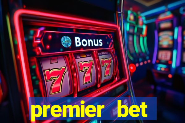 premier bet application download